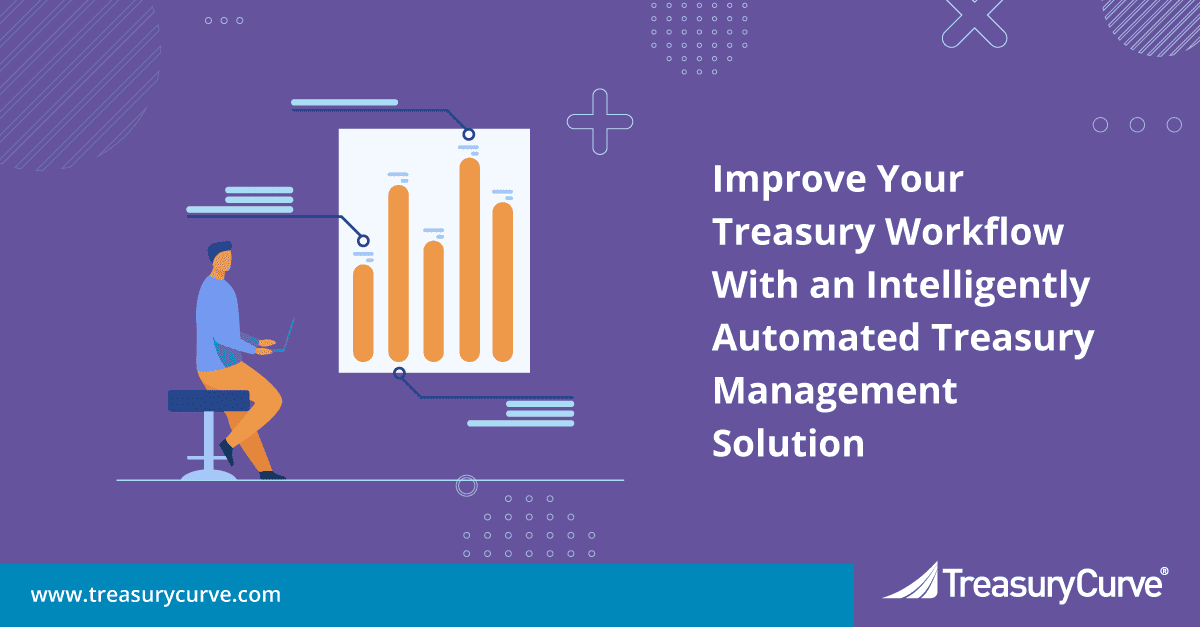 Improve-Your-Treasury-Workflow-Next-Year-With-an-Intelligently